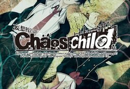 Chaos;Child