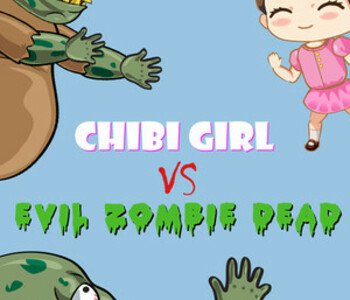 Chibi Girl VS Evil Zombie Dead