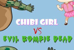 Chibi Girl VS Evil Zombie Dead