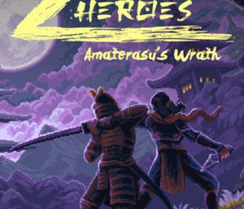 Chronicles of 2 Heroes: Amaterasu's Wrath