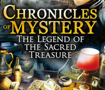 Chronicles of Mystery - The Legend of the Sacred Treasure