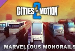 Cities in Motion 2: Marvellous Monorails