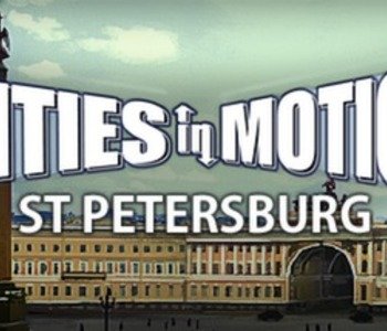 Cities in Motion: St Petersburg