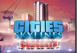 Cities Skylines - Concerts