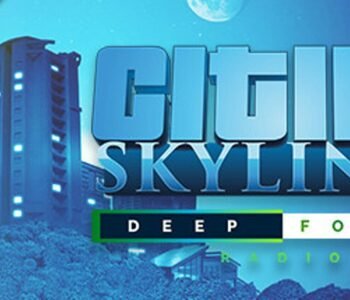 Cities: Skylines - Deep Focus Radio