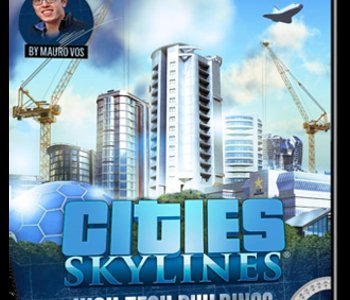 Cities Skylines - High Tech Buildings Content Creator Pack