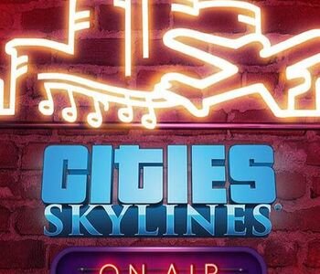 Cities: Skylines - On Air Radio