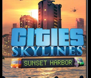 Cities Skylines - Sunset Harbor