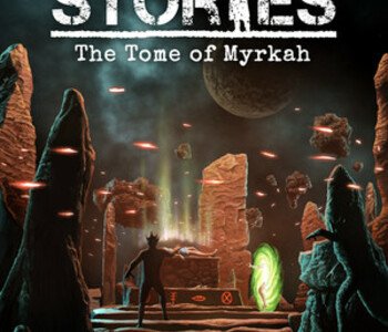 Classified Stories: The Tome of Myrkah