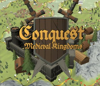 Conquest: Medieval Kingdoms