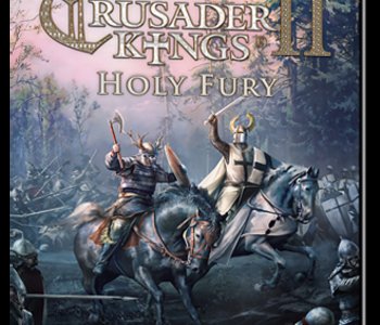 Crusader Kings II - Holy Fury