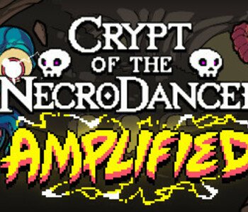 Crypt of the NecroDancer: AMPLIFIED