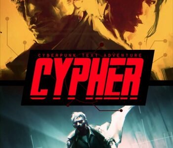 Cypher: Cyberpunk Text Adventure