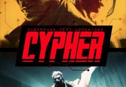 Cypher: Cyberpunk Text Adventure