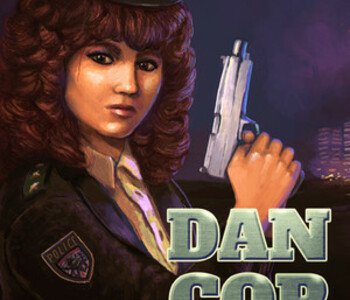 DanCop - Daniela on Duty