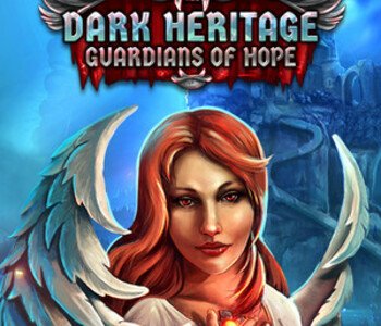 Dark Heritage: Guardians of Hope