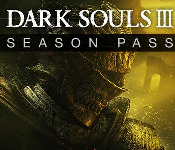 Dark Souls 3 - Season Pass