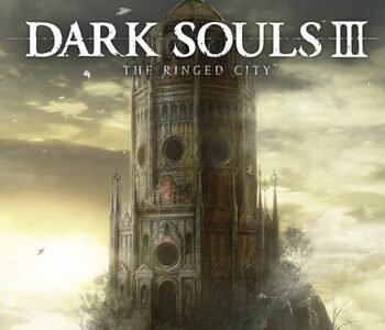 Dark Souls III: The Ringed City