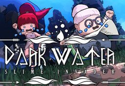 Dark Water : Slime Invader