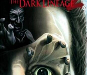 Darkness Within 2: The Dark Lineage