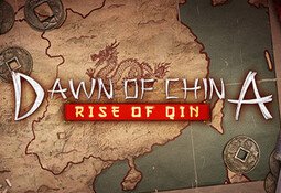 Dawn of China: Rise of Qin