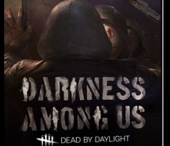 Dead by Daylight - Darkness Among Us Chapter