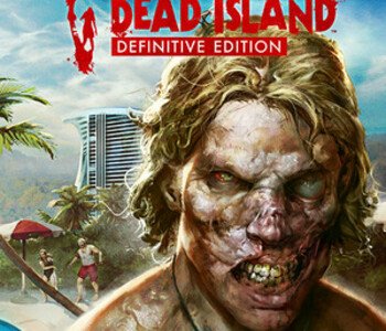 Dead Island Definitive Edition