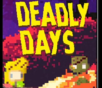 Deadly Days