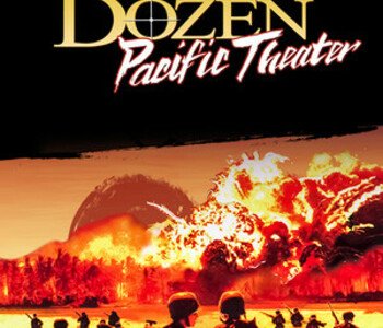 Deadly Dozen: Pacific Theater