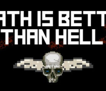 Death is better than Hell