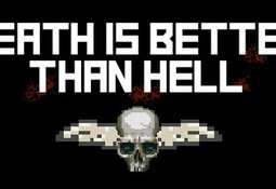 Death is better than Hell