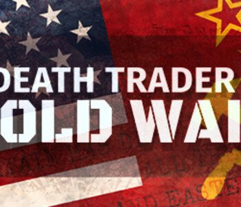 Death Trader: Cold War