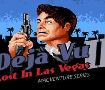 Deja Vu II: MacVenture Series