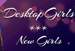 Desktop Girls - New Girls