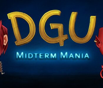 DGU - Midterm Mania