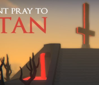 Don't Pray To Satan