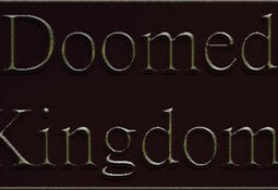 Doomed Kingdoms