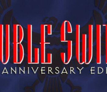 Double Switch - 25th Anniversary Edition