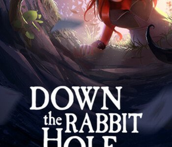 Down The Rabbit Hole