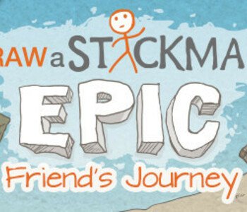 Draw a Stickman: EPIC - Friend's Journey