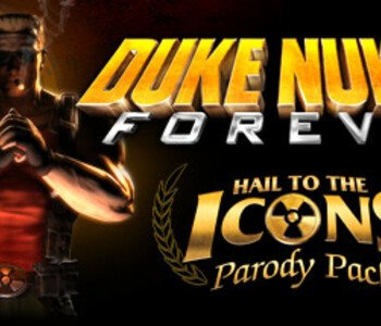 Duke Nukem Forever: Hail to the Icons Parody Pack