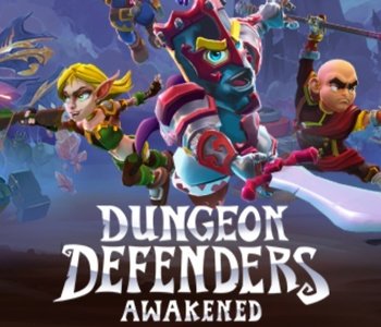 Dungeon Defenders: Awakened