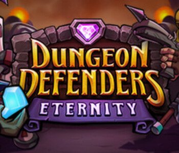 Dungeon Defenders Eternity