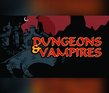 Dungeons & Vampires