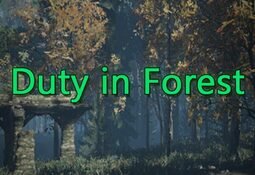 Duty on Forest