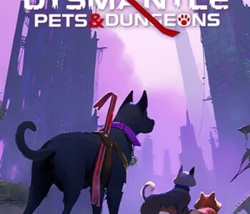 Dysmantle: Pets & Dungeons