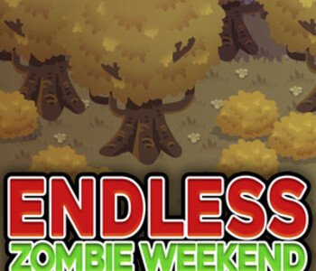 Endless Zombie Weekend