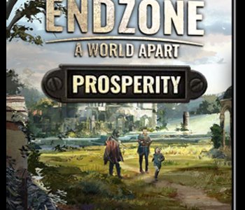 Endzone - A World Apart: Prosperity