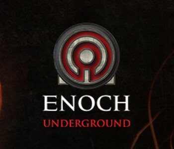 Enoch: Underground