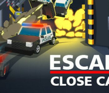 Escape: Close Call